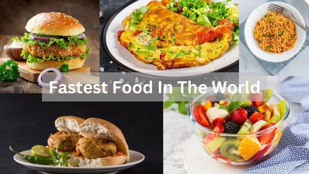 Fastest Food in the World